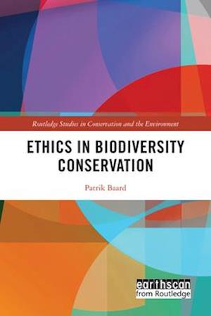 Ethics in Biodiversity Conservation