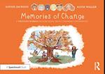 Memories of Change: A Thought Bubbles Picture Book About Thinking Differently