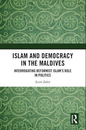 Islam and Democracy in the Maldives