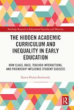 Hidden Academic Curriculum and Inequality in Early Education