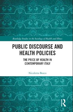 Public Discourse and Health Policies