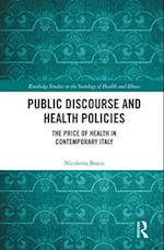 Public Discourse and Health Policies