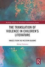 Translation of Violence in Children s Literature