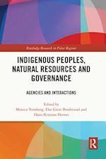Indigenous Peoples, Natural Resources and Governance
