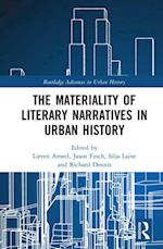 Materiality of Literary Narratives in Urban History