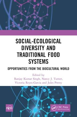 Social-Ecological Diversity and Traditional Food Systems