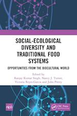 Social-Ecological Diversity and Traditional Food Systems