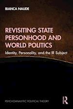 Revisiting State Personhood and World Politics