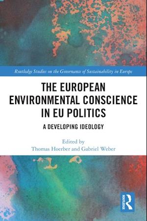 European Environmental Conscience in EU Politics