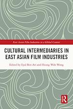 Cultural Intermediaries in East Asian Film Industries