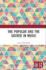 Popular and the Sacred in Music