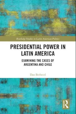 Presidential Power in Latin America