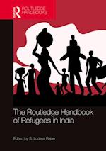 Routledge Handbook of Refugees in India