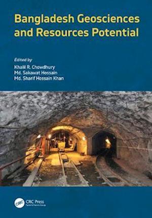 Bangladesh Geosciences and Resources Potential