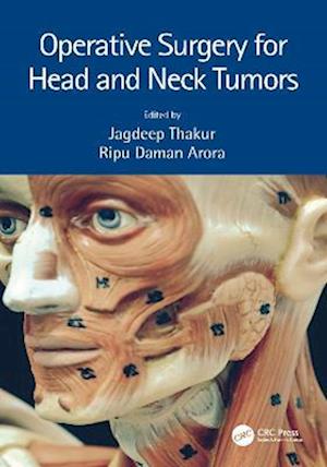 Operative Surgery for Head and Neck Tumors