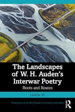 Landscapes of W. H. Auden's Interwar Poetry