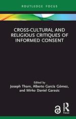 Cross-Cultural and Religious Critiques of Informed Consent