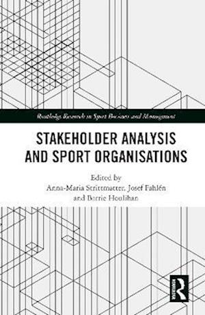 Stakeholder Analysis and Sport Organisations