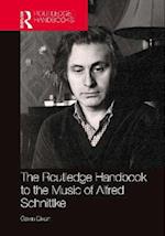 Routledge Handbook to the Music of Alfred Schnittke