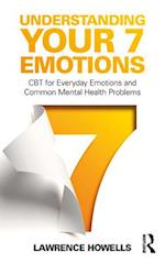 Understanding Your 7 Emotions