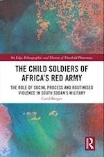 The Child Soldiers of Africa''s Red Army