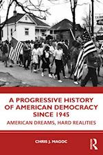 Progressive History of American Democracy Since 1945