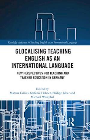 Glocalising Teaching English as an International Language