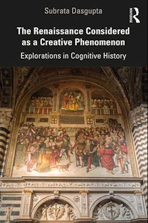 The Renaissance Considered as a Creative Phenomenon