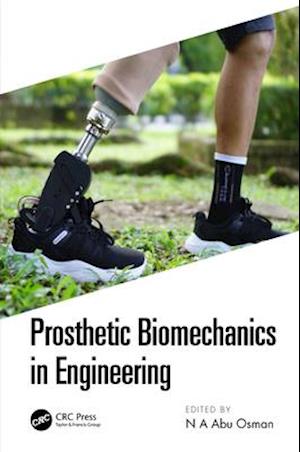 Prosthetic Biomechanics in Engineering