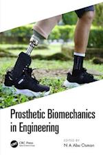 Prosthetic Biomechanics in Engineering