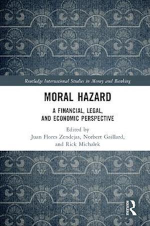 Moral Hazard