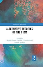 Alternative Theories of the Firm