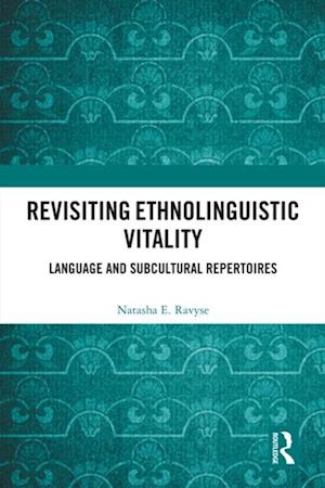 Revisiting Ethnolinguistic Vitality