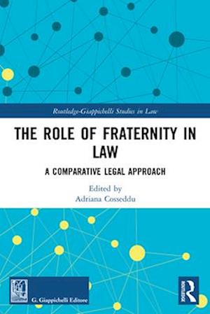 Role of Fraternity in Law