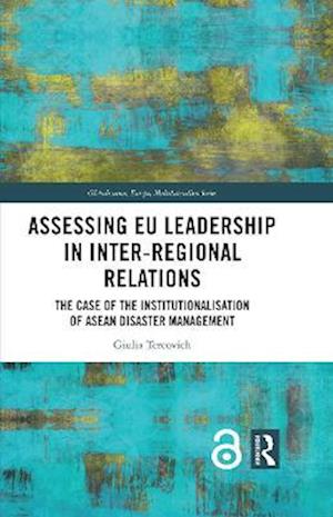 Assessing EU Leadership in Inter-regional Relations