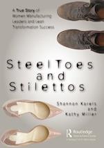 Steel Toes and Stilettos