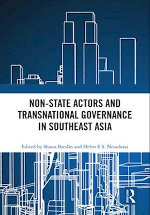 Non-State Actors and Transnational Governance in Southeast Asia