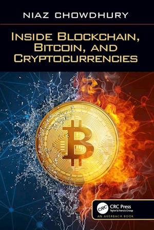 Inside Blockchain, Bitcoin, and Cryptocurrencies