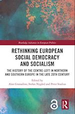 Rethinking European Social Democracy and Socialism