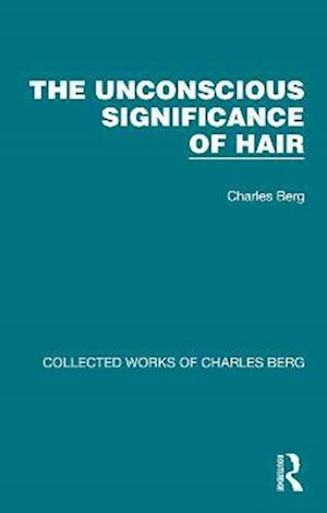 Unconscious Significance of Hair