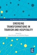 Emerging Transformations in Tourism and Hospitality