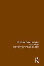 Psychology Library Editions: History of Psychology