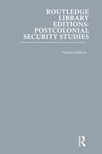 Routledge Library Editions: Postcolonial Security Studies