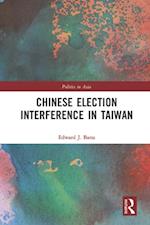 Chinese Election Interference in Taiwan