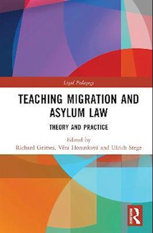 Teaching Migration and Asylum Law