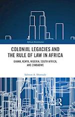 Colonial Legacies and the Rule of Law in Africa