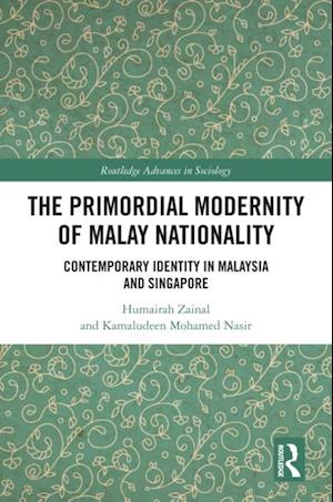 Primordial Modernity of Malay Nationality