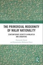 Primordial Modernity of Malay Nationality