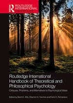 Routledge International Handbook of Theoretical and Philosophical Psychology