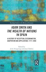 Adam Smith and The Wealth of Nations in Spain